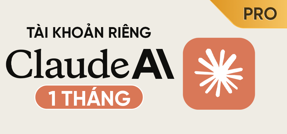 Claude AI Pro 1 tháng - Tài khoản Riêng